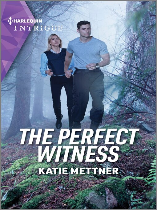 Title details for The Perfect Witness by Katie Mettner - Available